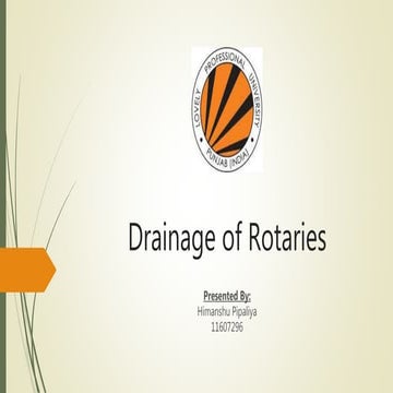 Drainage of rotaries | PPTX