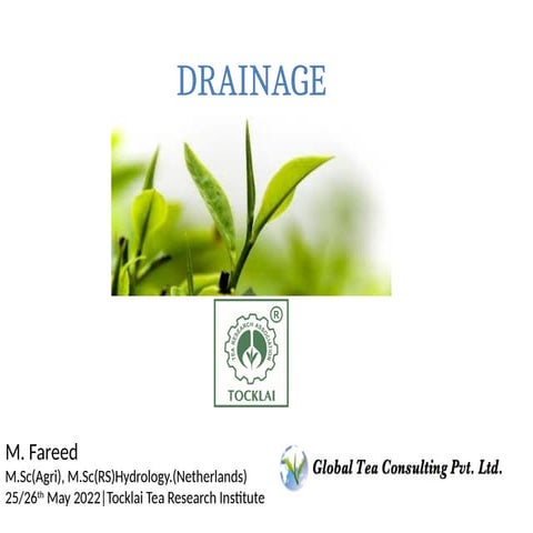Drainage IN TEA ESTATE FIELD MANAGEMENT Part1.pptx