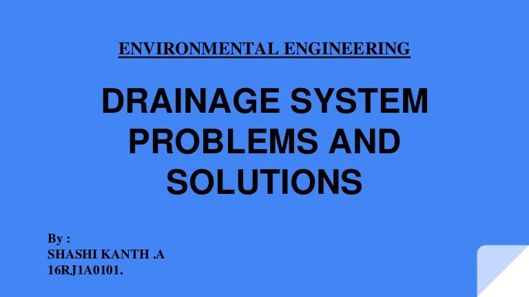 PPT On Drainage System Problems And Sloutions