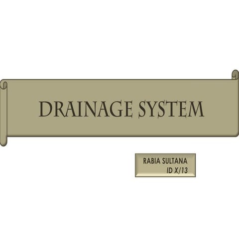Drainage system   one pipe