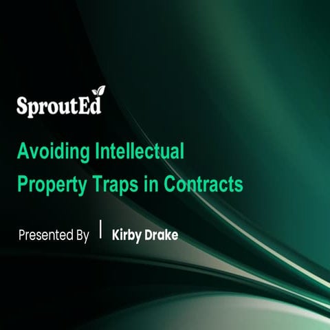Avoiding Intellectual Property Traps in Contracts