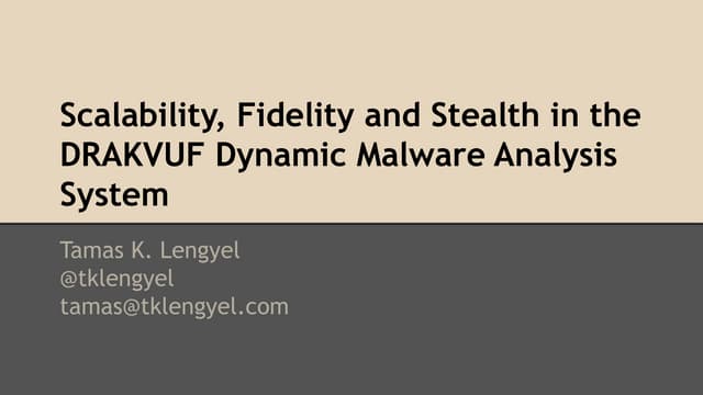 Scalability, Fidelity and Stealth in the DRAKVUF Dynamic Malware Analysis System