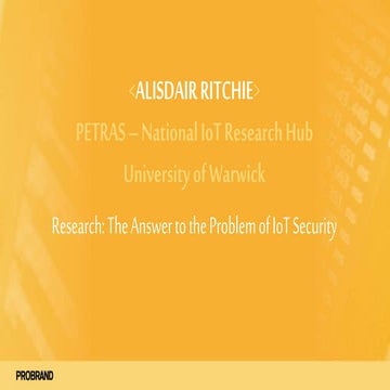Dr Alisdair Ritchie | Research: The Answer to the Problem of IoT Security