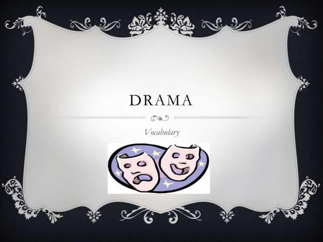 Drama vocabulary ppt and test
