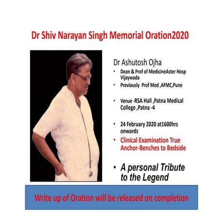 Dr Ashutosh Ojha  Shiv Narayan Singh memorial oration 2020