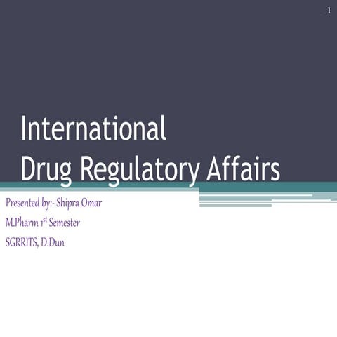 International drug regulatory affairs
