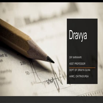 cocept of dravya is an introductory chapter for BAMS 2nd year.