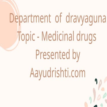 dravyaguna drugsdr samples details .pptx