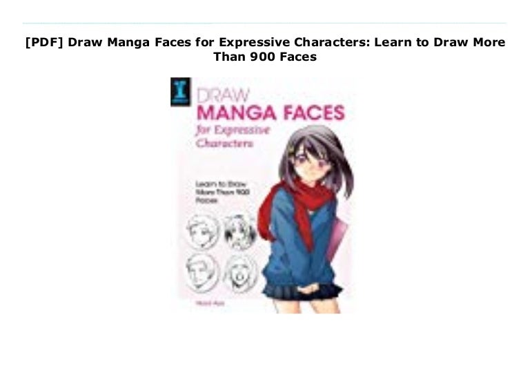 [PDF] Draw Manga Faces for Expressive Characters: Learn to Draw More