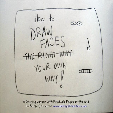 Draw Faces Your Own Way