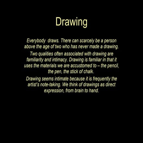 Drawing, Painting and Printmaking