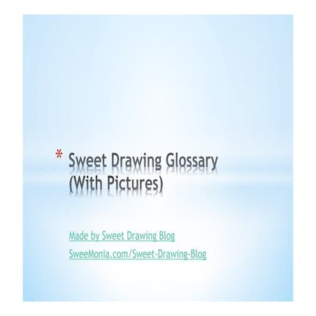 Drawing glossary (With Pictures)