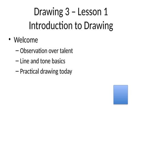 Drawing3_Lesson1_with_example_drawings.pptx