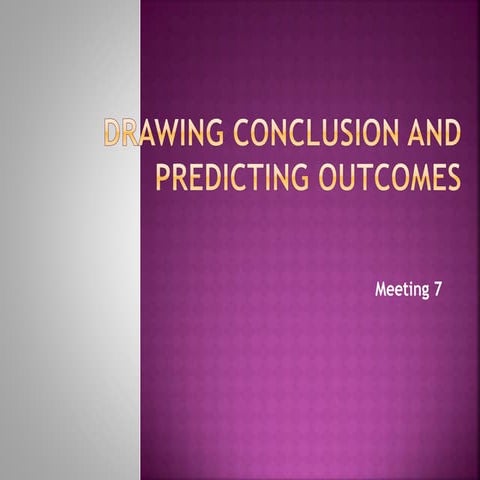 Drawing Conclusion and Predicting Outcomes.pptx