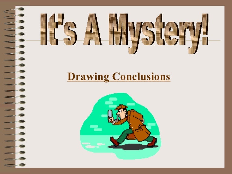Drawing conclusions ppt
