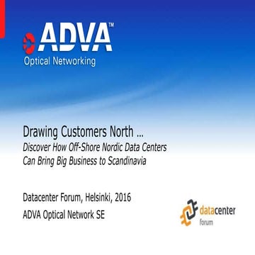 Drawing Customers North - Highlighting the Benefits of Nordic Data Centers