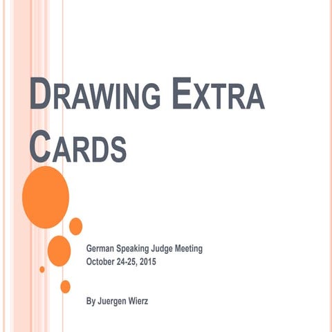Drawing extra cards