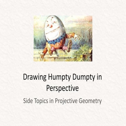 Drawing humpty dumpty in perspective