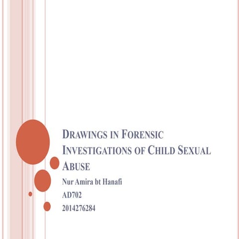 Drawings in forensic investigations of child sexual abuse PPTX