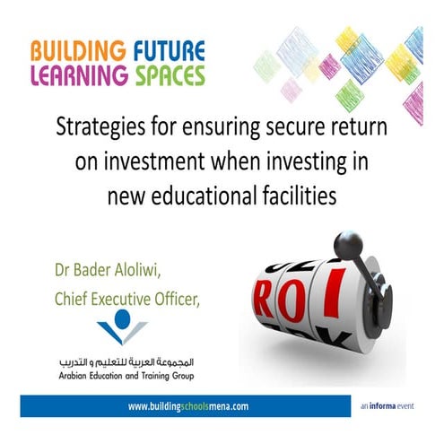 Building future learning spaces by Dr Bader Aloliwi