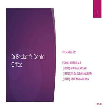 Dr beckett’s dental office Case Analysis