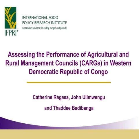 Catherine Ragasa - Assessing the Performance of Agricultural and Rural Manage...