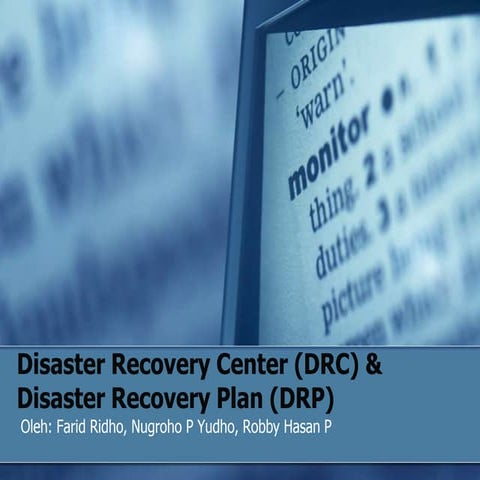 Disaster Recovery Center and Disaster Recovery Plan