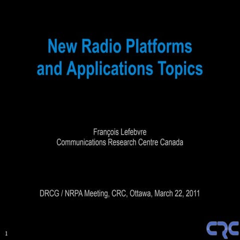 New Radio Platforms and Applications Trends March 2011