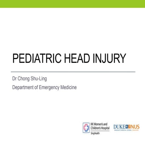 Dr Chong Shu Ling - Paediatric head injury