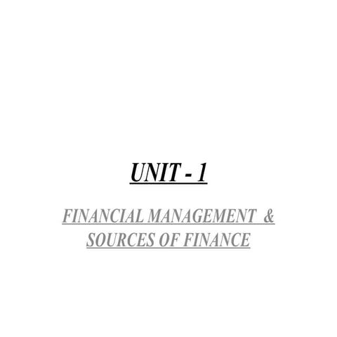 DR D DEEPA-FINANCIAL MANAGEMENT  & SOURCES OF FINANCE.pptx