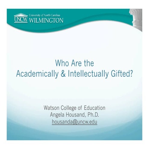 Who Are the Academically & Intellectually Gifted
