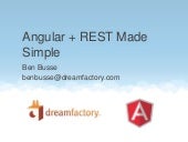 AngularJS and REST Made Simple