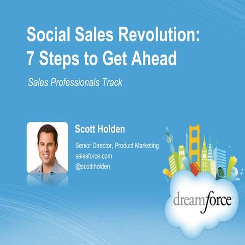 #DF11 Social Sales Revolution: 7 Steps @Salesforce @bsupakrunk 