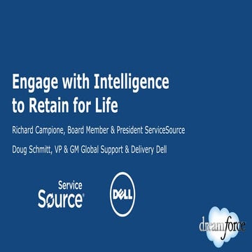 Dreamforce 13: Engage with Intelligence to Retain for Life