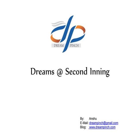 Dreams @ The Second Inning