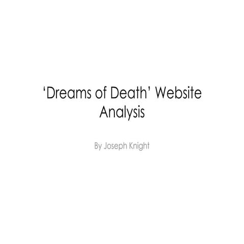 Dreams of Death’ Website Analysis