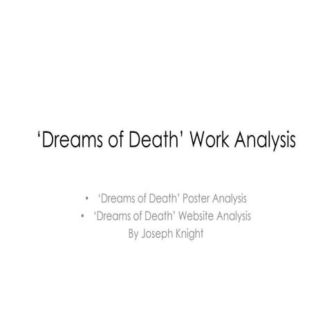 Dreams of Death’ Work Analysis