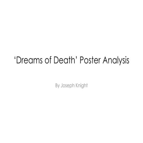 Dreams of Death’ Poster Analysis