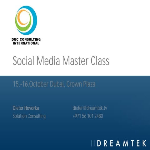 Dreamtek DUC Consulting Social Media Master Class