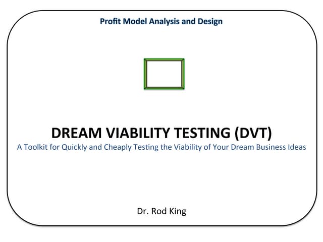 Dream Viability Testing: Quickly an...
