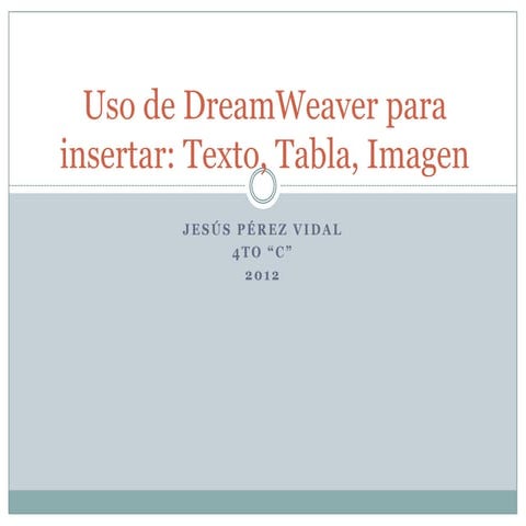 Dream weaver