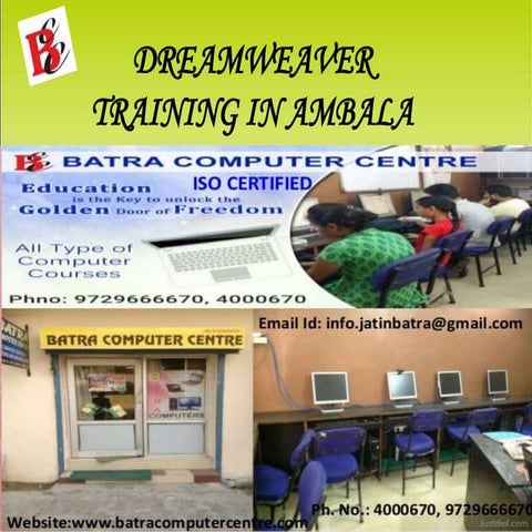 Dreamweaver ! Batra Computer Centre