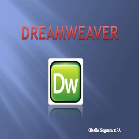 Dreamweaver gisselle noguera