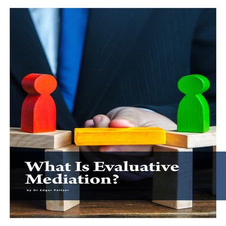 What Is Evaluative Mediation?