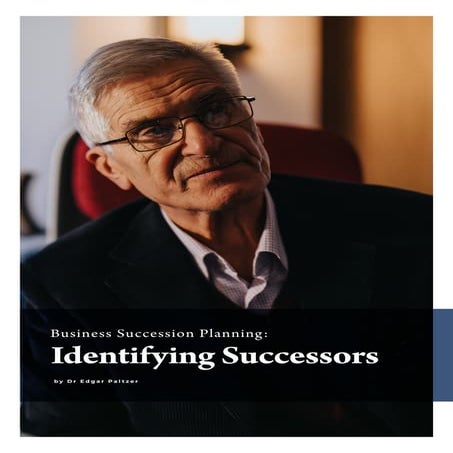 Business Succession Planning: Identifying Successors