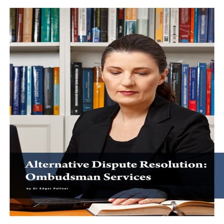 Alternative Dispute Resolution: Ombudsman Services