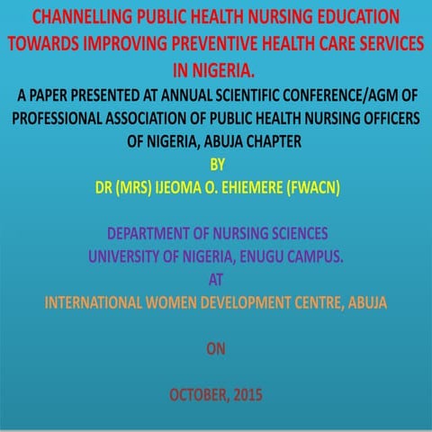 Dr Ehiemere - Chanelling Public Health Nursing Education