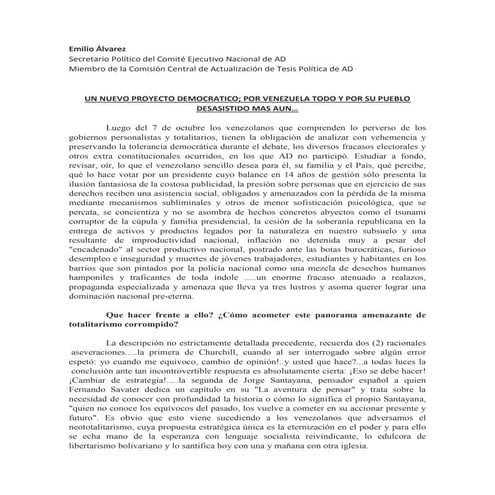 Emilio Álvarez: "Un nuevo proyecto democrático: por Venezuela todo y por su p...