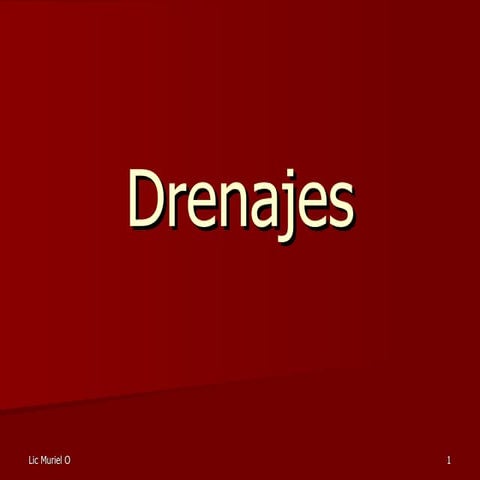 Drenajes