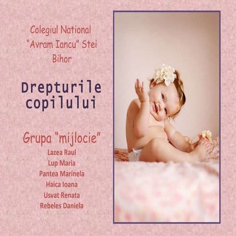 Drepturile copilului - grupa "mijlocie"
